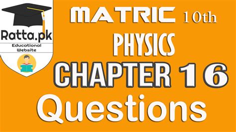 Physics Ch. 16 Questions Flashcards .